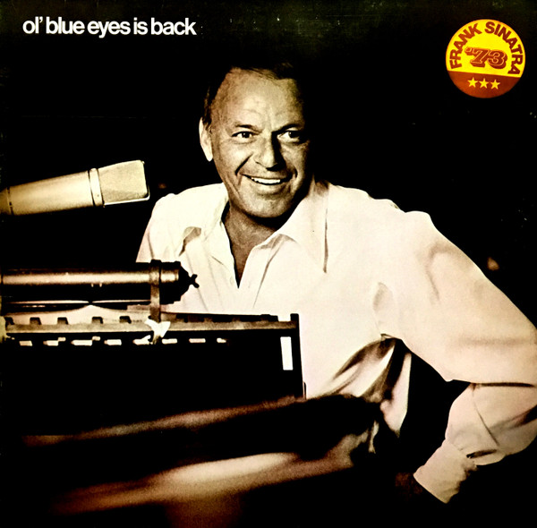 Frank Sinatra – Ol' Blue Eyes Is Back