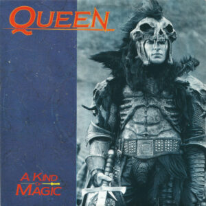 7" | Queen - A Kind of Magic / A Dozen Red Roses for my Darling
