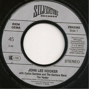 7" | John Lee Hooker & Carlos Santana - The Healer / Rockin' Chair - Afbeelding 2