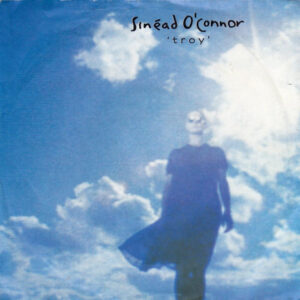 7" | Sinead O'Connor - Troy / Still Listening