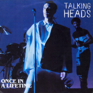7" | Talking Heads - Once in a Lifetime / Naive Melody