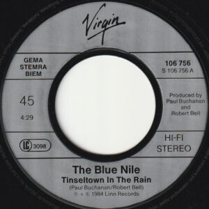 7" | The Blue Nile - Tinseltown in the Rain / Heatwave - Afbeelding 2