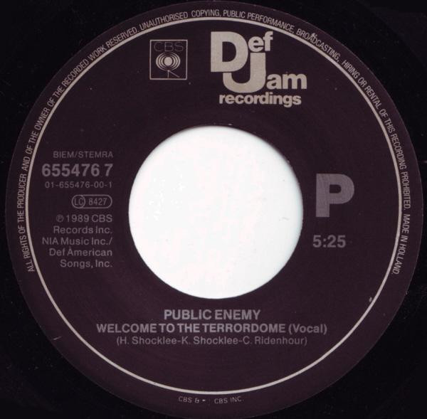 7" | Public Enemy - Welcome to the Terrordome (vocal) / Welcome to the Terrordome (terrormental)