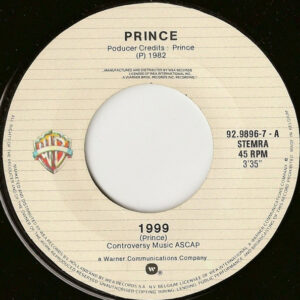 7" | Prince - 1999 / How Come U Don't Call me Anymore - Afbeelding 2