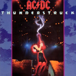 7" | AC/DC - Thunderstruck / Fire Your Guns