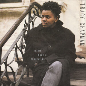 7" | Tracy Chapman - Talkin 'bout a Revolution / If not Now