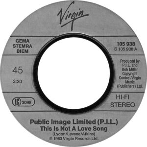 7" | Public Image Limited (P.I.L.) - This is not a Love Song / Public Image - Afbeelding 2