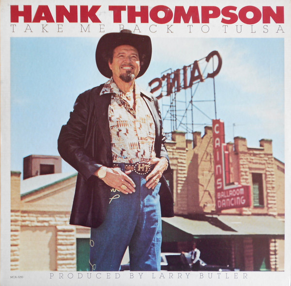 Hank Thompson – Take Me Back To Tulsa