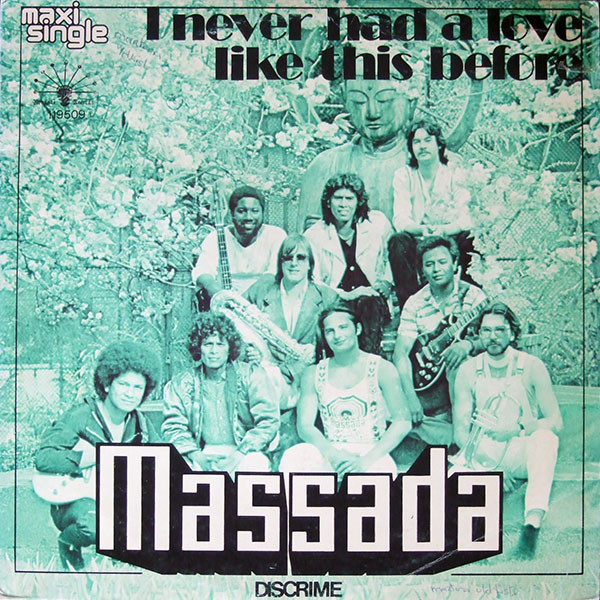 12" Massada – I Never Had A Love Like This Before