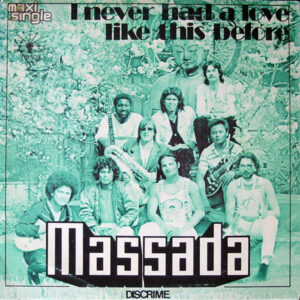 12" Massada – I Never Had A Love Like This Before - Afbeelding 3