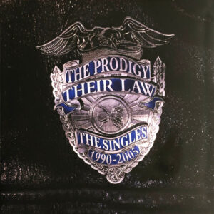 The Prodigy – Their Law - The Singles 1990-2005 (2LP)