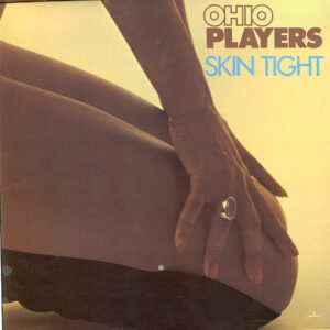 Ohio Players - Skin Tight
