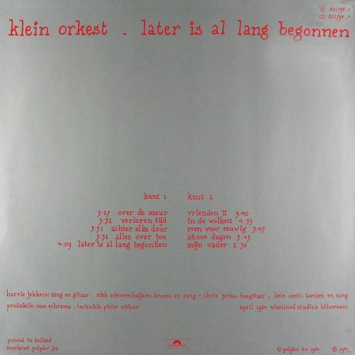 Klein Orkest - Later is Allang Begonnen