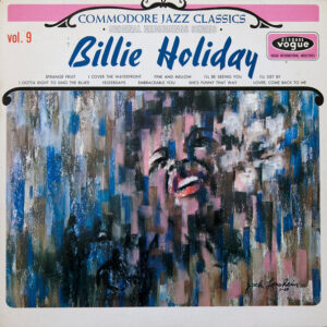 Billie Holiday - Commodore Jazz Classics vol. 9