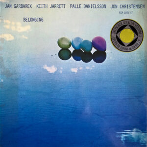 Jan Garbarek/ Keith Jarret/ Palle Danielson/ Jon Christensen - Belonging