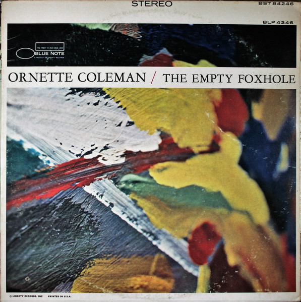 Ornette Coleman - The Empty Foxhole