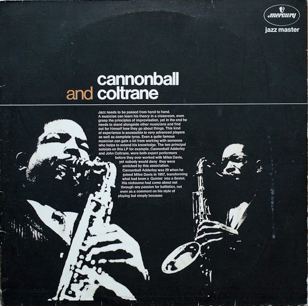 Cannonball Adderly and Jon Coltrane - Cannonball and Coltrane