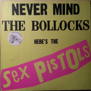 Sex Pistols - Never Mind the Bollocks - Afbeelding 3