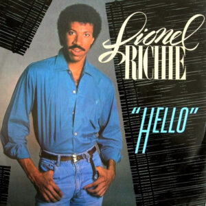 12" | Lionel Richie – Hello