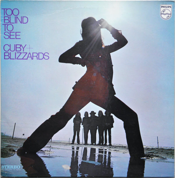 Cuby+ Blizzards - Too Blind to See