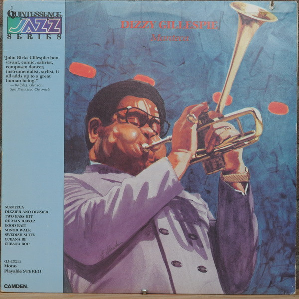 Dizzy Gillespie – Manteca