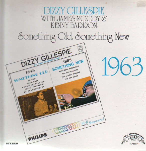 Dizzy Gillespie – Something Old, Something New
