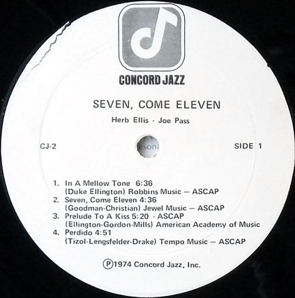 Herb Ellis & Joe Pass Also Featuring Jake Hanna & Ray Brown – Seven, Come Eleven (From Their Live Performance At The Concord Summer Festival)