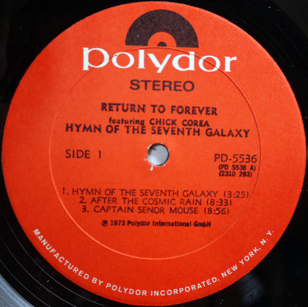 Return To Forever Featuring Chick Corea – Hymn Of The Seventh Galaxy