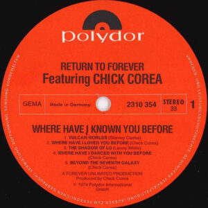 Return To Forever Featuring Chick Corea – Where Have I Known You Before - Afbeelding 2