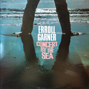 Erroll Garner – Concert By The Sea