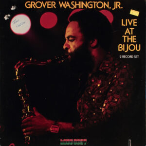 Grover Washington, Jr. – Live At The Bijou - Afbeelding 3