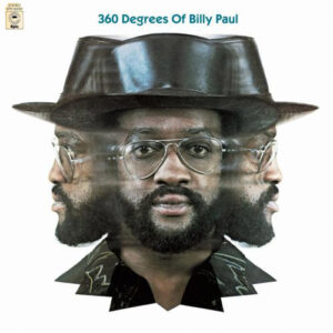 Billy Paul – 360 Degrees Of Billy Paul