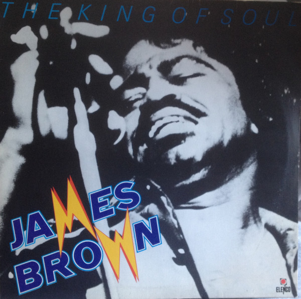 James Brown – The King Of Soul
