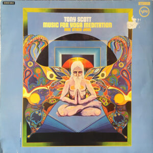 Tony Scott – Music For Yoga Meditation And Other Joys