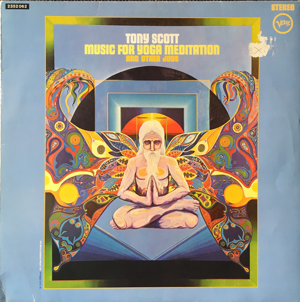 Tony Scott – Music For Yoga Meditation And Other Joys