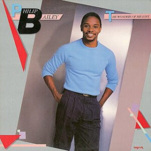 Philip Bailey – The Wonders Of His Love