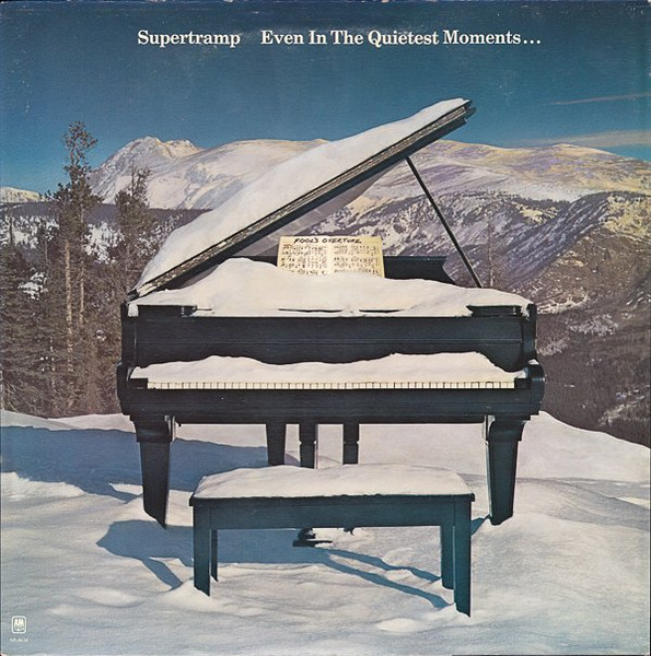 Supertramp – Even In The Quietest Moments...