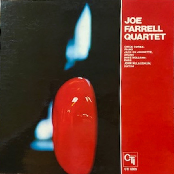 Joe Farrell Quartet (ft. Chick Corea, John McLaughlin) - Joe Farrel Quartet