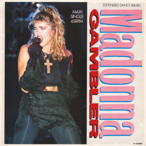 12" | Madonna - Gambler (extended remix) / Gambler (instrumental) / Nature of the Beach