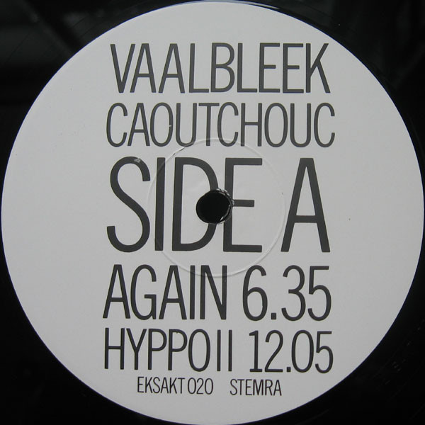 Vaalbleek - Caoutchouc (EP)