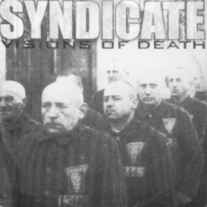 Syndicate - Visions of Death