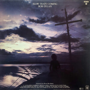 Bob Dylan - Slow Train Coming - Afbeelding 3