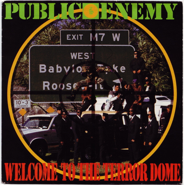 7" | Public Enemy - Welcome to the Terrordome (vocal) / Welcome to the Terrordome (terrormental)