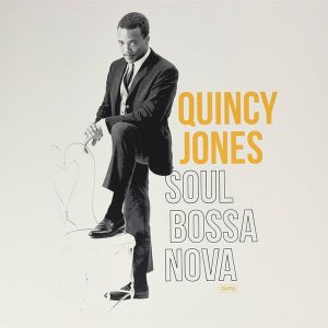 Quincy Jones - Soul Bossa Nova (LP) (Remastered)