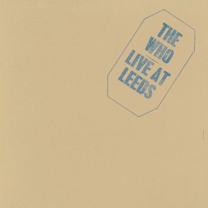 The Who - Live at Leeds