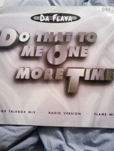 12" | Da Flava - Do That to me One More Time