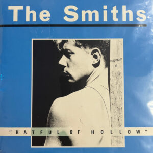 The Smiths – Hatful Of Hollow