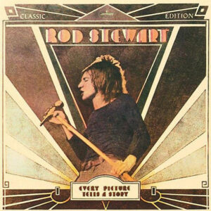 Rod Stewart - Every Picture Tells a Story