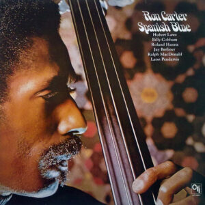 Ron Carter - Spanish Blue