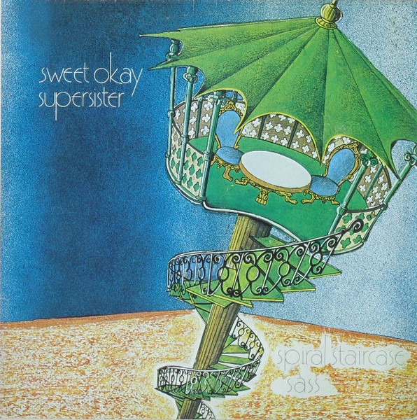 Sweet Okay Supersister - Spiral Staircase